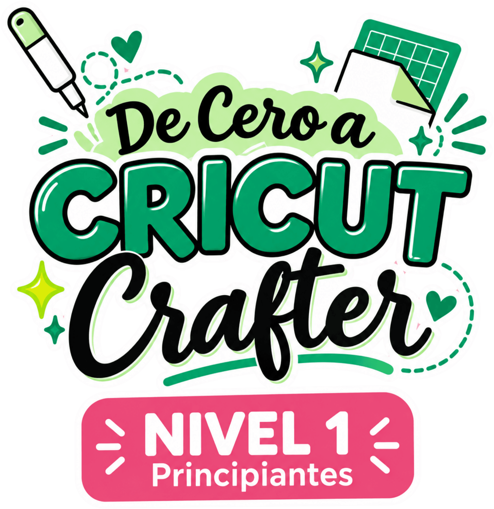 De cero a Cricut Crafter · Nivel 1 para principiantes — Academia Scraptips